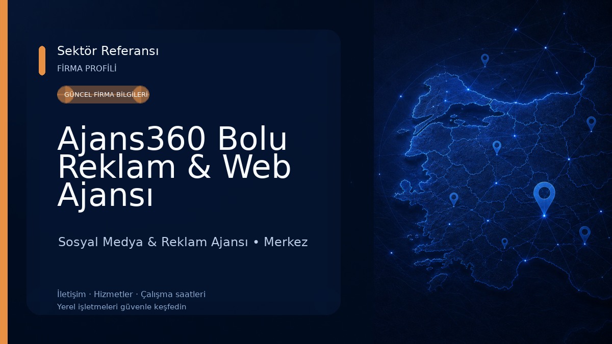 Ajans360 Bolu Reklam & Web Ajansı Sosyal Medya & Reklam Ajansı