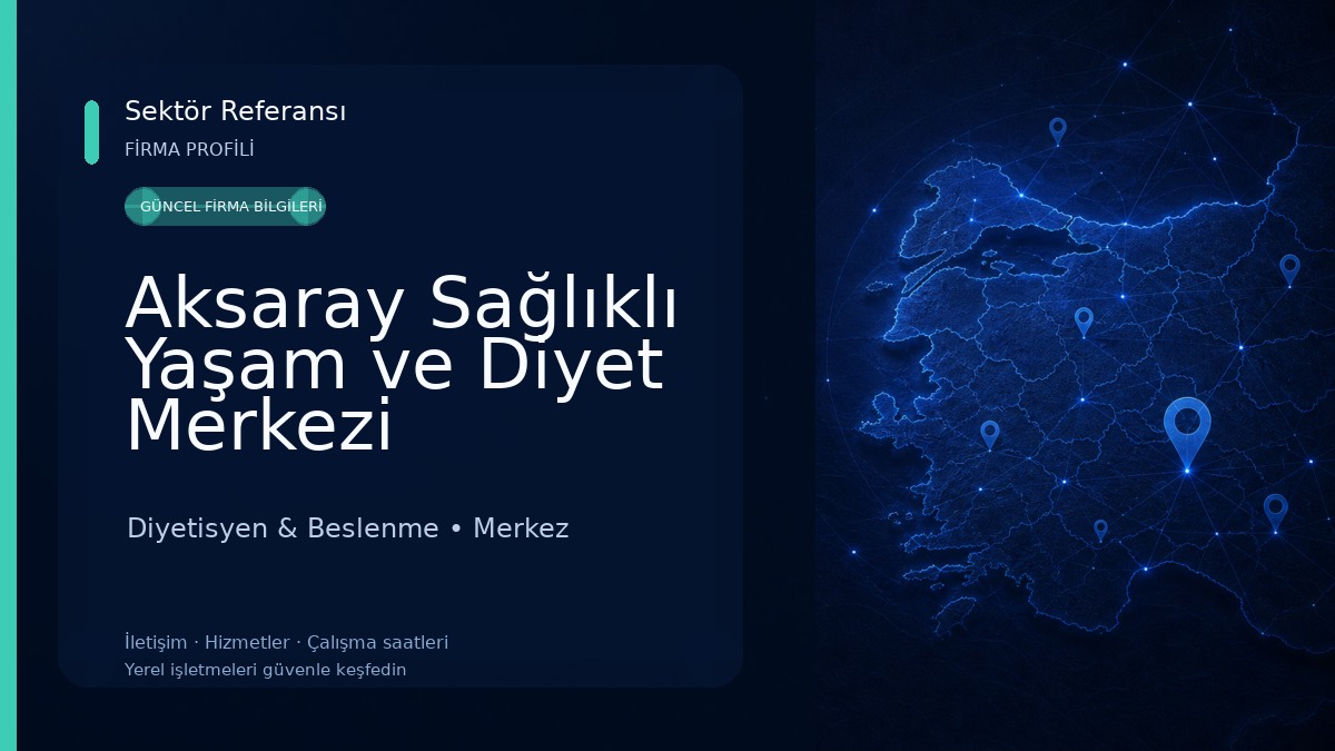 Aksaray Sağlıklı Yaşam ve Diyet Merkezi Diyetisyen & Beslenme