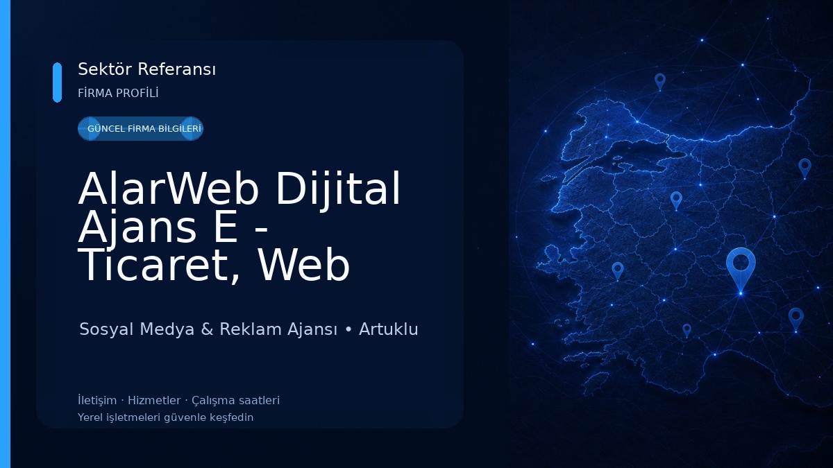 AlarWeb Dijital Ajans E - Ticaret, Web Tasarım, Kurumsal Web Sitesi, Sosyal Medya Danışmanı