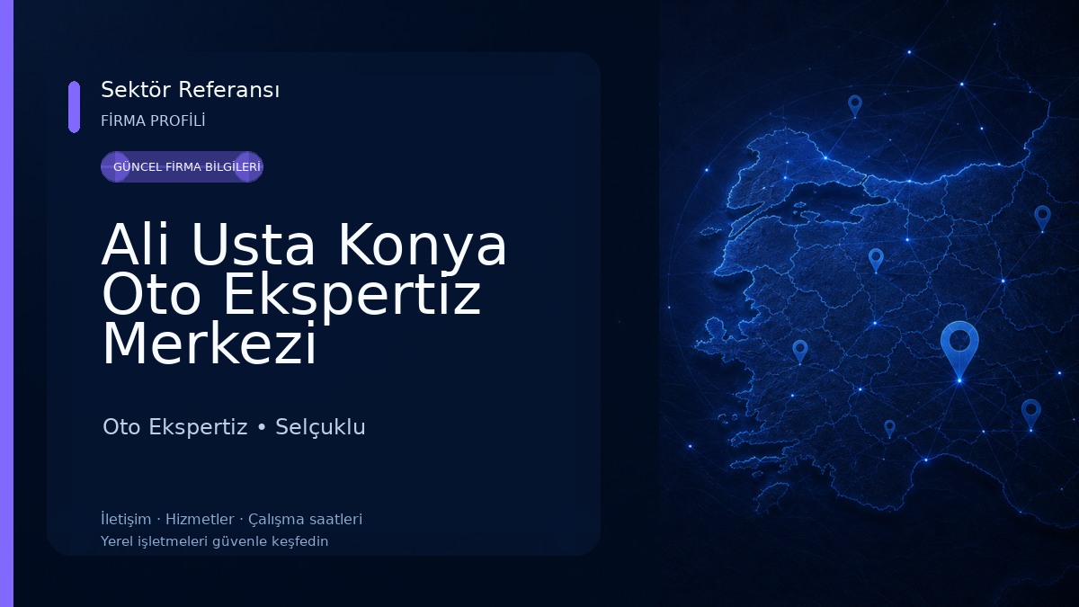 Ali Usta Konya Oto Ekspertiz Merkezi