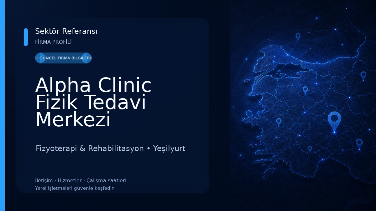 Alpha Clinic Fizik Tedavi Merkezi