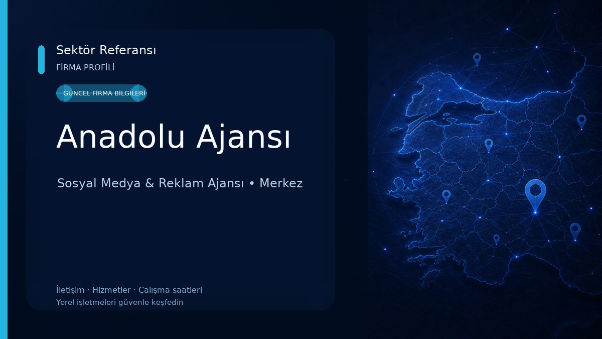 Anadolu Ajansı Sosyal Medya & Reklam Ajansı