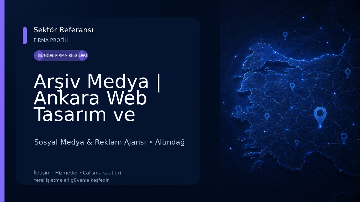 Arşiv Medya | Ankara Web Tasarım ve Reklam Ajansı Sosyal Medya & Reklam Ajansı