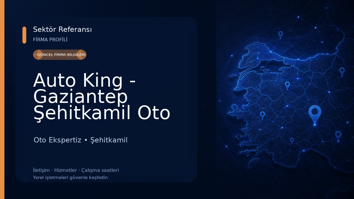 Auto King - Gaziantep Şehitkamil Oto Ekspertiz