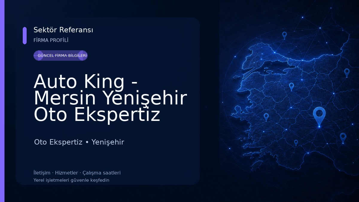Auto King - Mersin Yenişehir Oto Ekspertiz Oto Ekspertiz