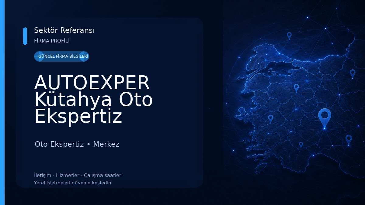 AUTOEXPER Kütahya Oto Ekspertiz 