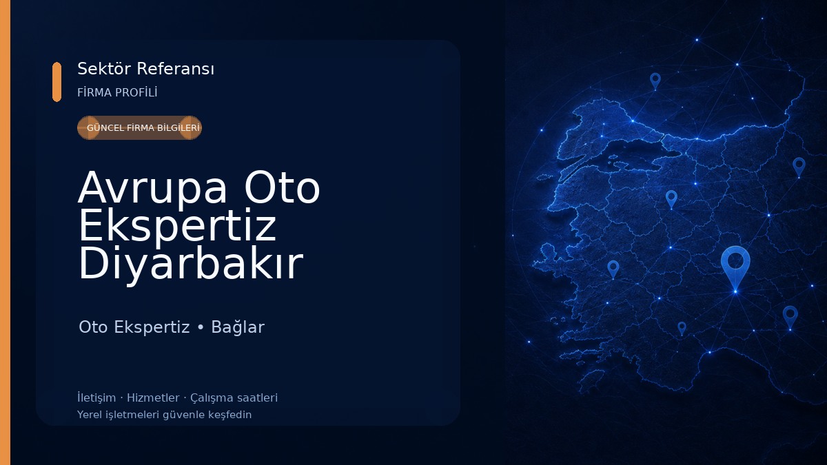 Avrupa Oto Ekspertiz Diyarbakır Şubesi 