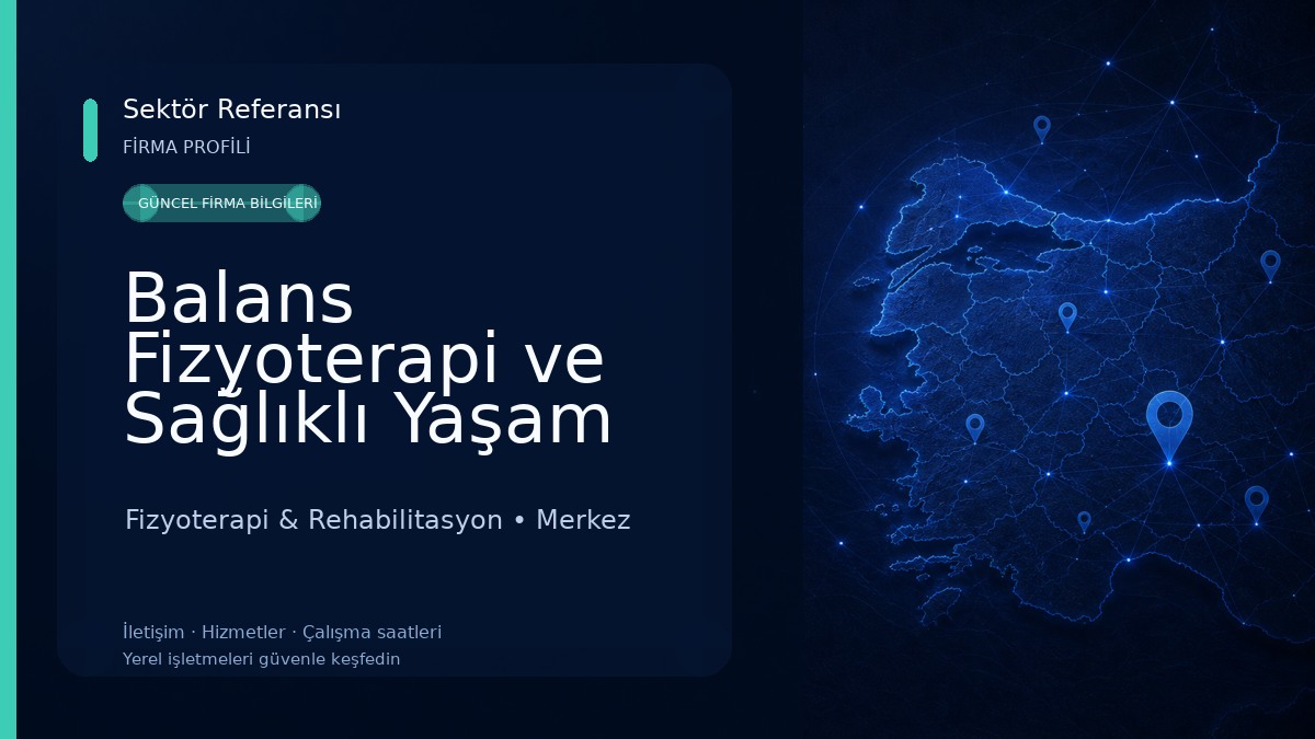 Balans Fizyoterapi ve Sağlıklı Yaşam Merkezi 
