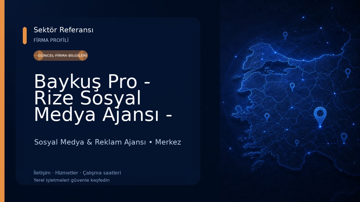 Baykuş Pro - Rize Sosyal Medya Ajansı - Reklam Ajansı - E-Ticaret - Yazılım 
