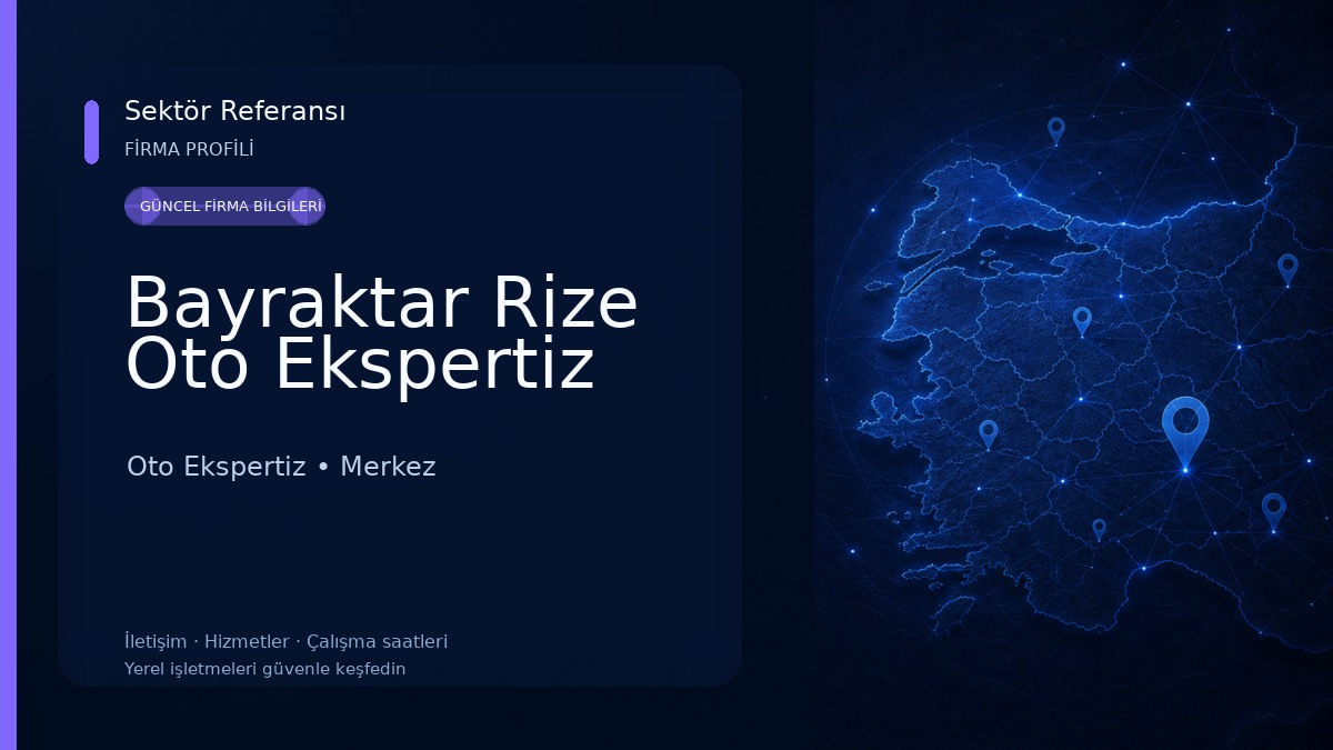 Bayraktar Rize Oto Ekspertiz 