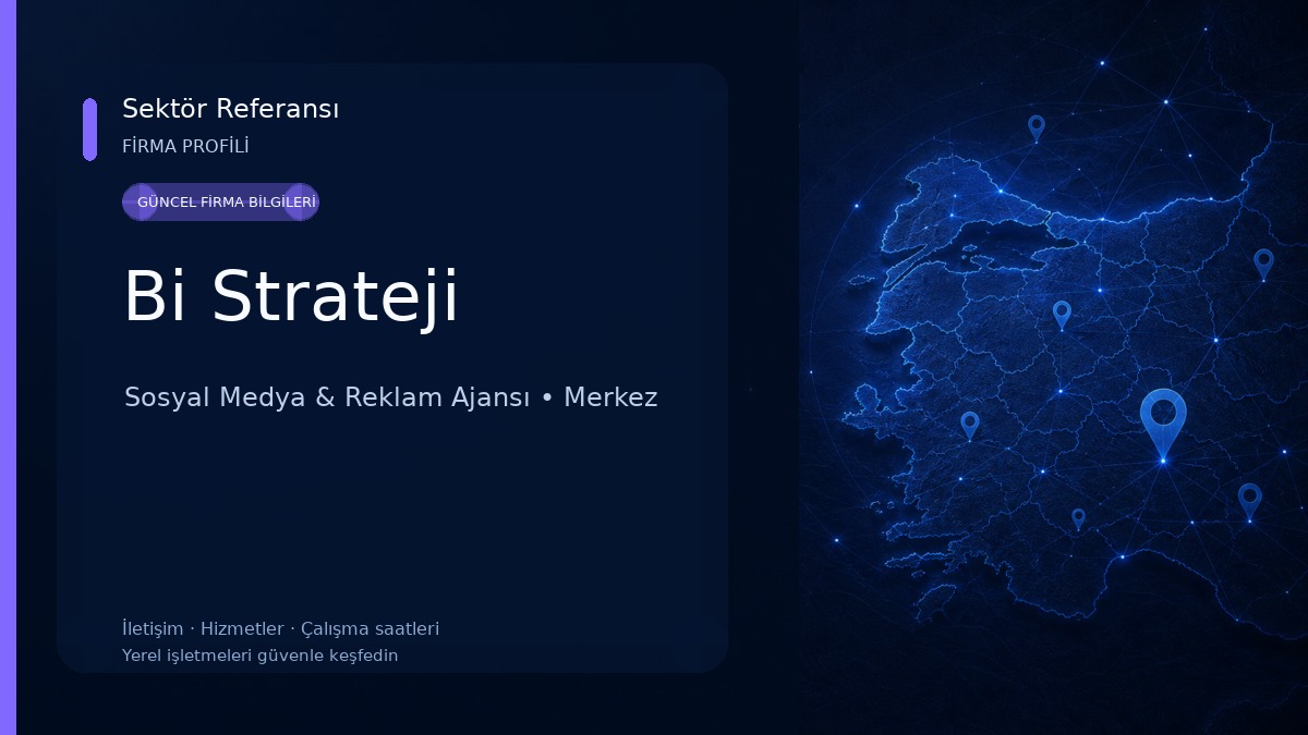 Bi Strateji Sosyal Medya & Reklam Ajansı