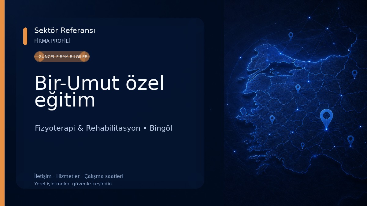 Bir-Umut özel eğitim Fizyoterapi & Rehabilitasyon