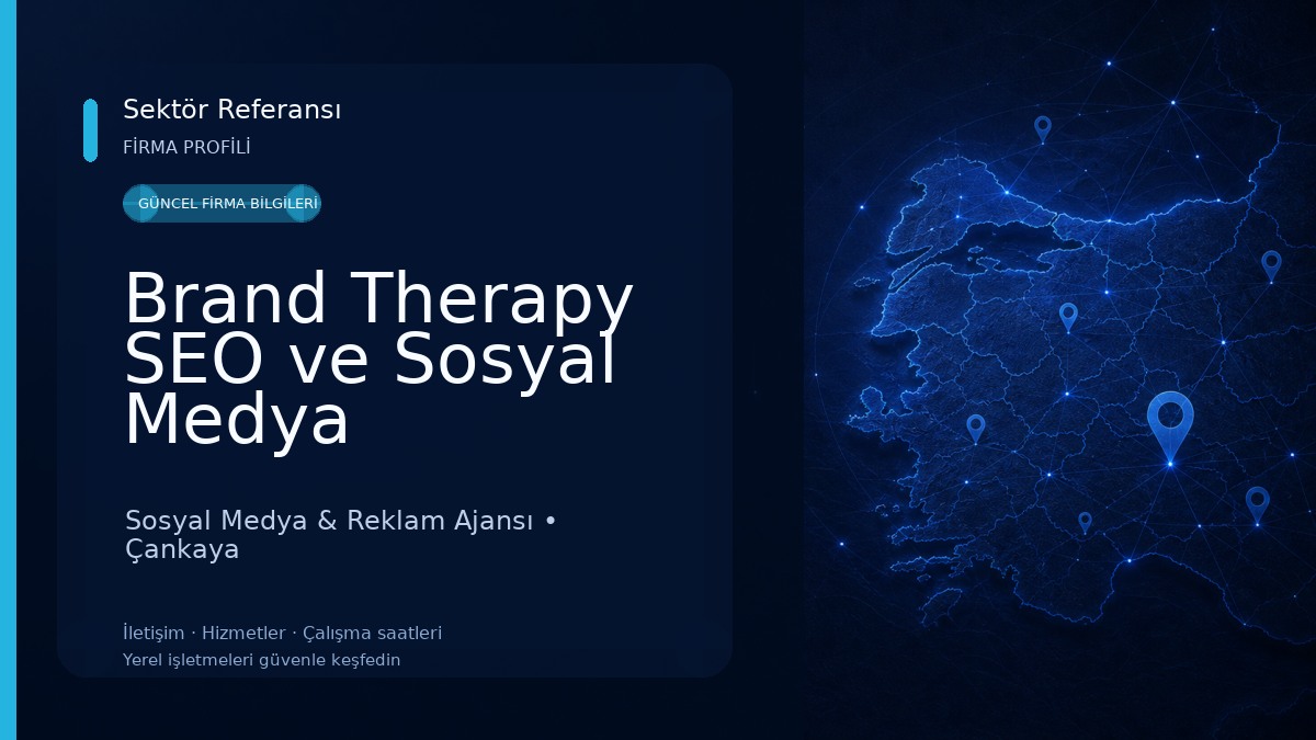 Brand Therapy SEO ve Sosyal Medya Danışmanlık Ajansı Sosyal Medya & Reklam Ajansı