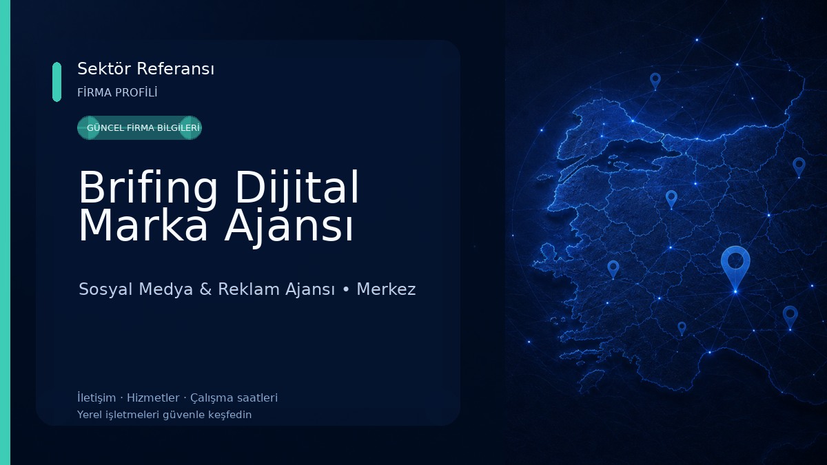 Brifing Dijital Marka Ajansı Sosyal Medya & Reklam Ajansı