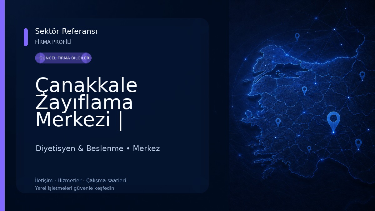 Çanakkale Zayıflama Merkezi | Diyetisyen Feriha Kantemür Diyetisyen & Beslenme