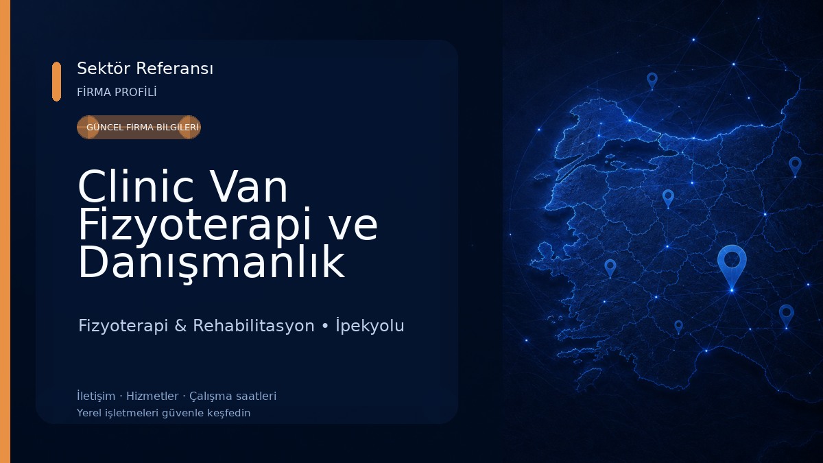 Clinic Van Fizyoterapi ve Danışmanlık 