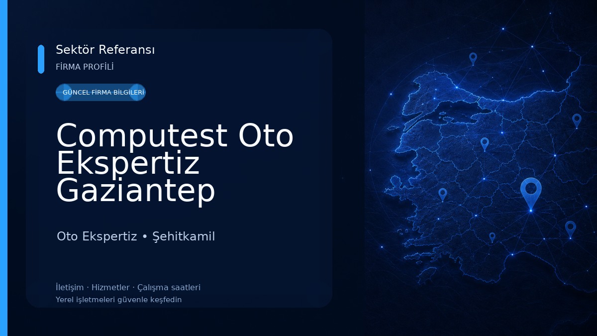 Computest Oto Ekspertiz Gaziantep 
