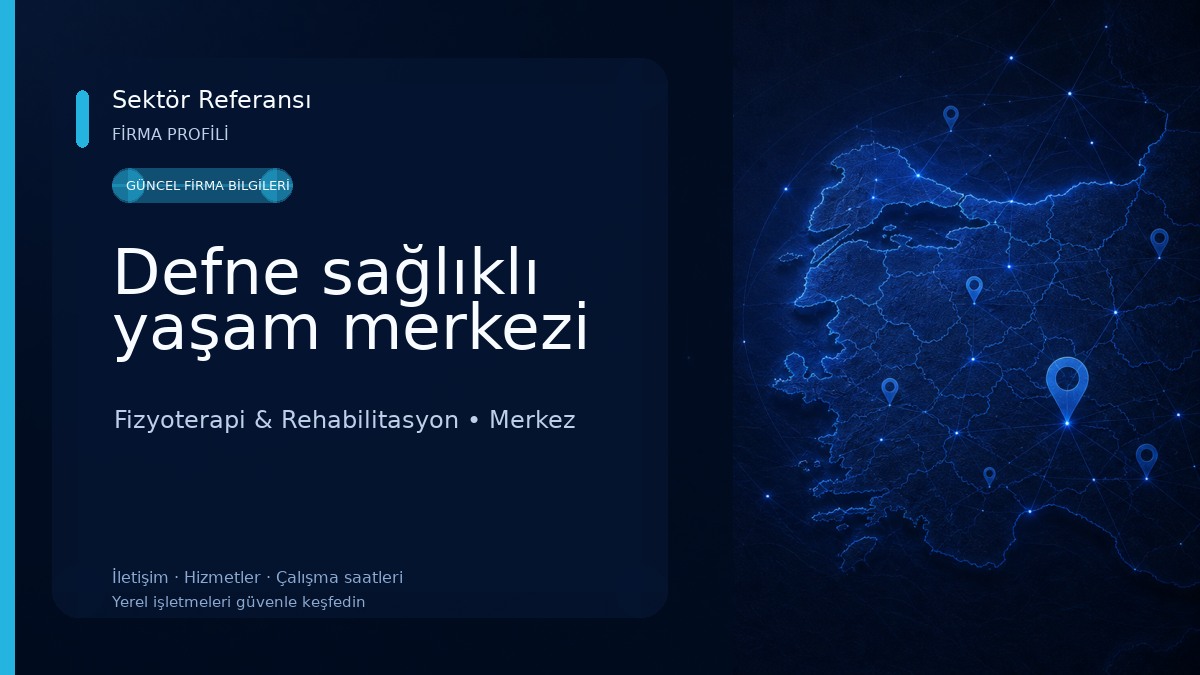 Defne sağlıklı yaşam merkezi Fizyoterapi & Rehabilitasyon