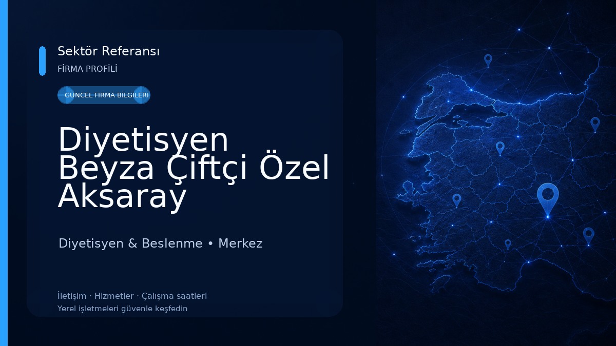 Diyetisyen Beyza Çiftçi Özel Aksaray Hastanesi Diyetisyen & Beslenme