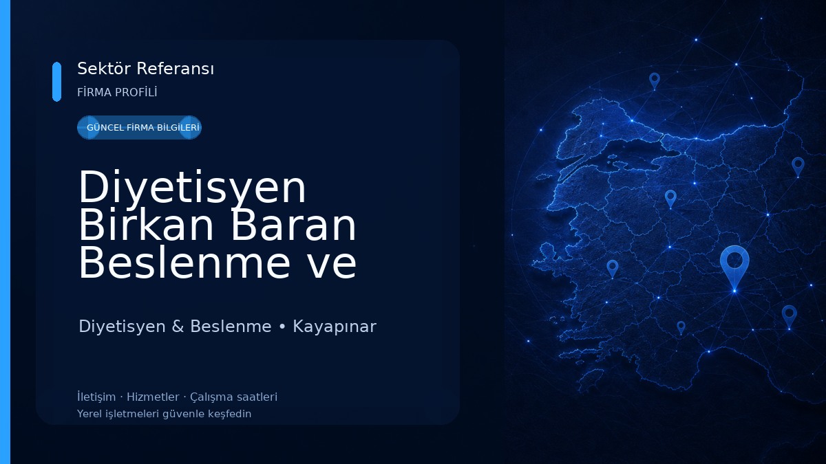 Diyetisyen Birkan Baran Beslenme ve Sağlıklı Yaşam Merkezi 