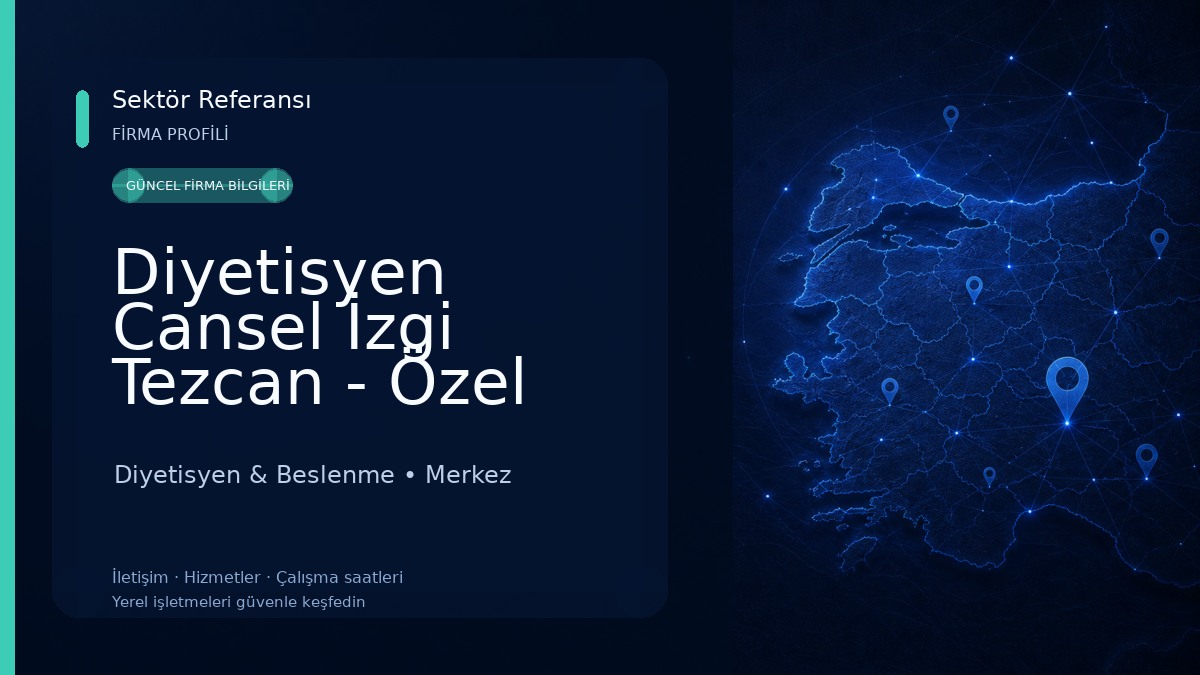 Diyetisyen Cansel İzgi Tezcan - Özel Sağlık Meslek Hizmet Birimi Diyetisyen & Beslenme