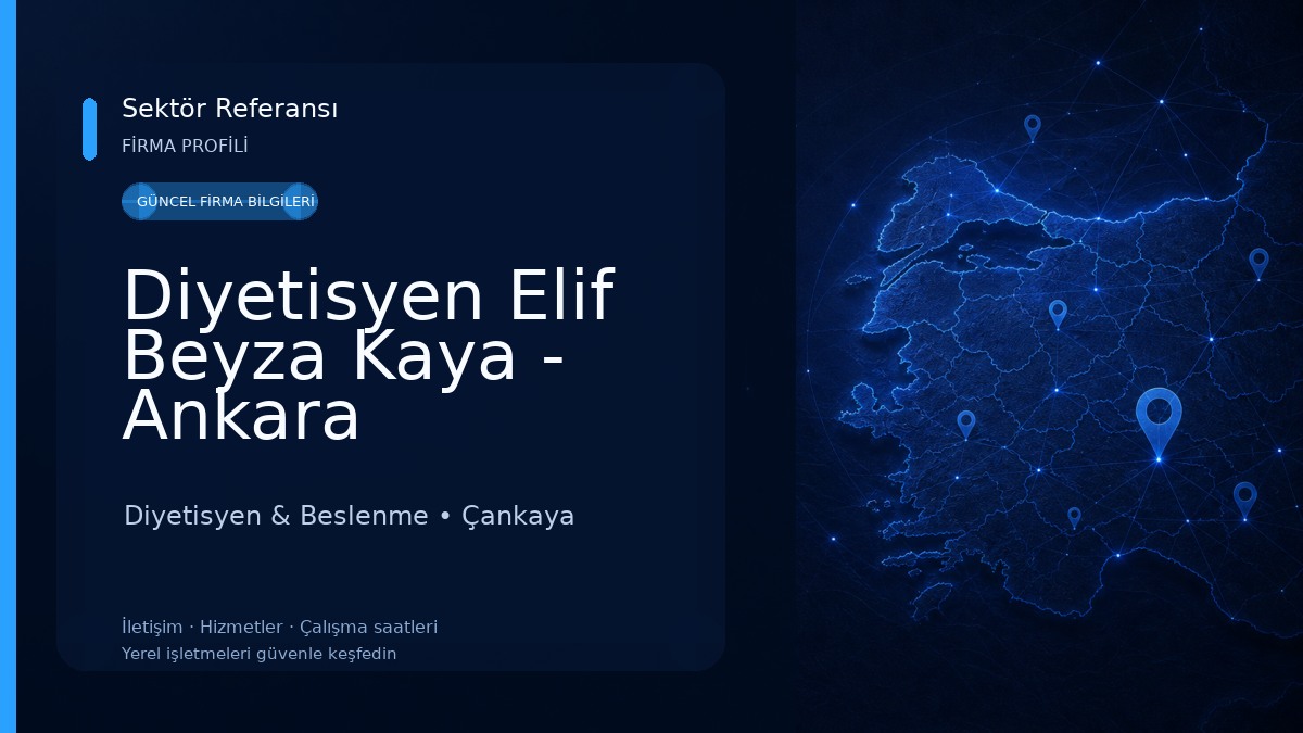 Diyetisyen Elif Beyza Kaya - Ankara Diyetisyen
