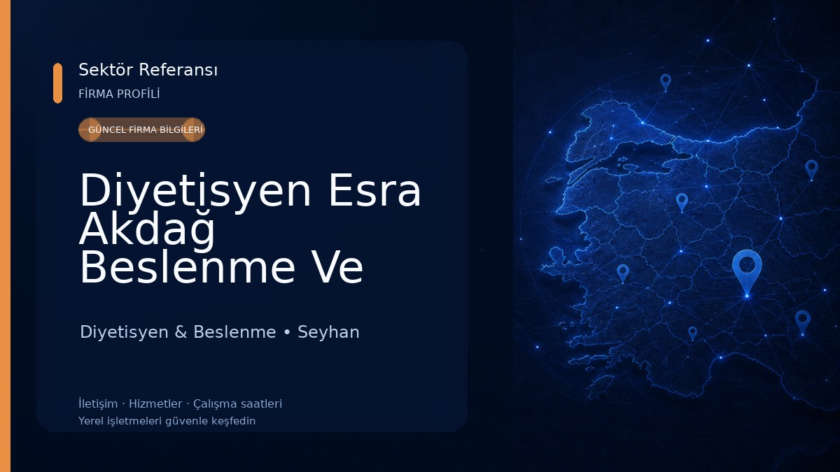 Diyetisyen Esra Akdağ Beslenme Ve Diyet Danışmanlık Merkezi