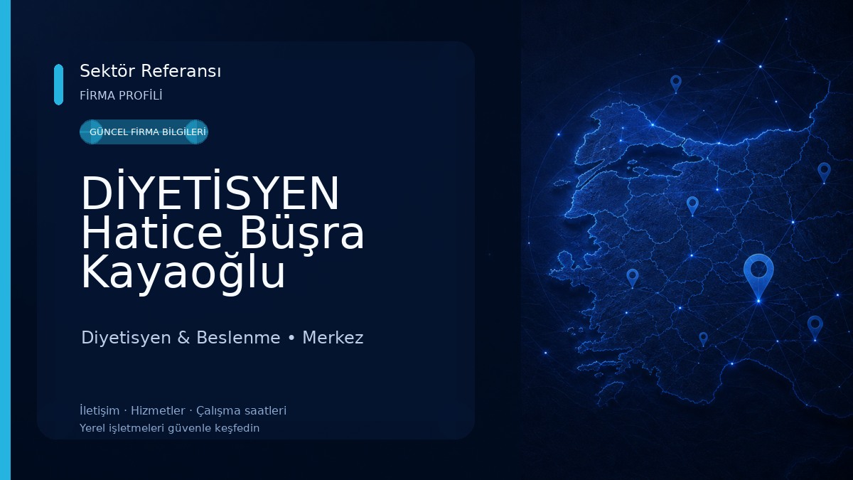 DİYETİSYEN Hatice Büşra Kayaoğlu 
