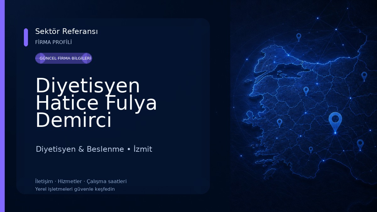 Diyetisyen Hatice Fulya Demirci Sürdürülebilir Beslenme ve Diyet Danışmanlığı 