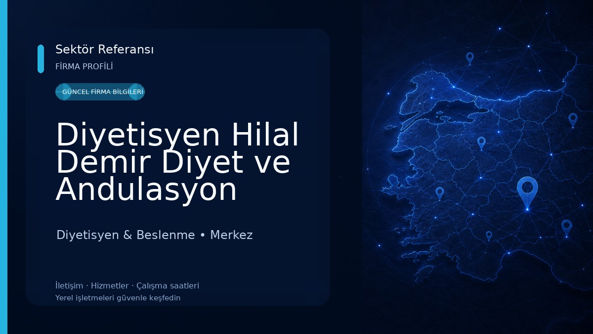 Diyetisyen Hilal Demir Diyet ve Andulasyon Terapi Merkezi Diyetisyen & Beslenme