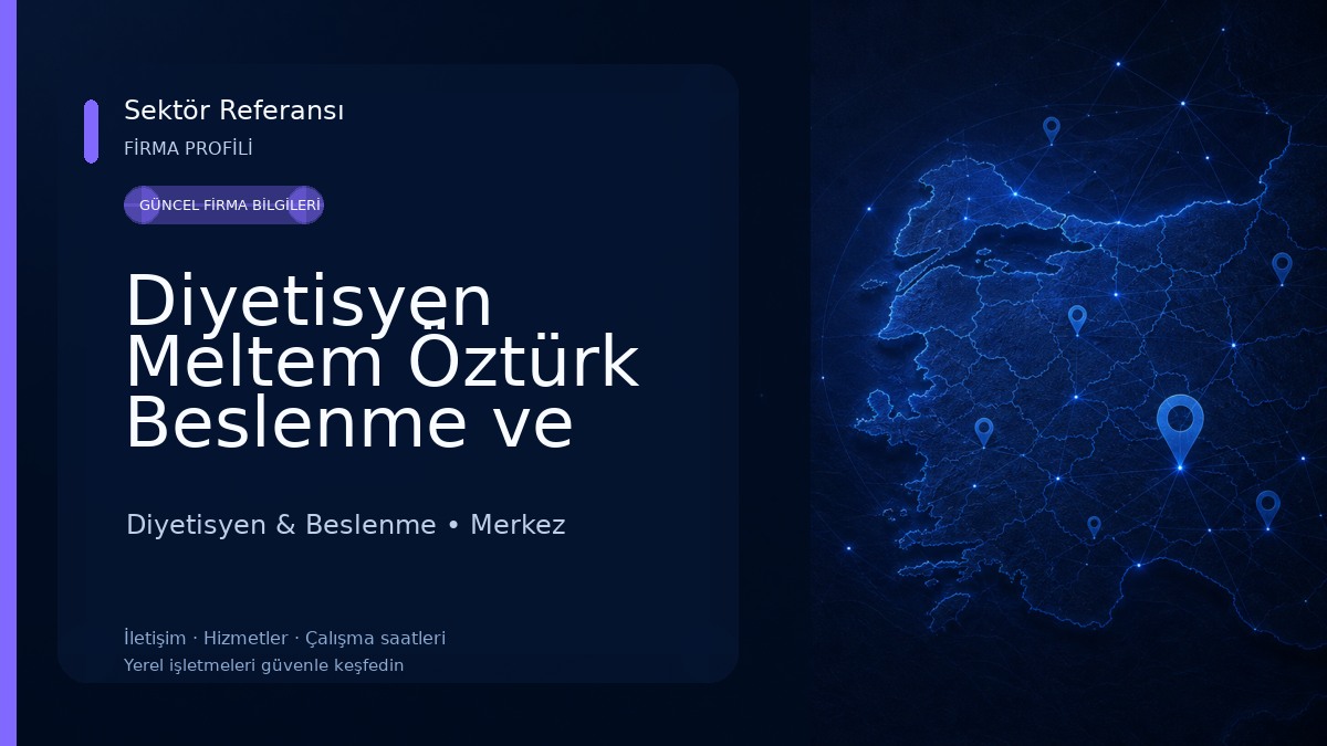 Diyetisyen Meltem Öztürk Beslenme ve Diyet Danışmanlığı Diyetisyen & Beslenme