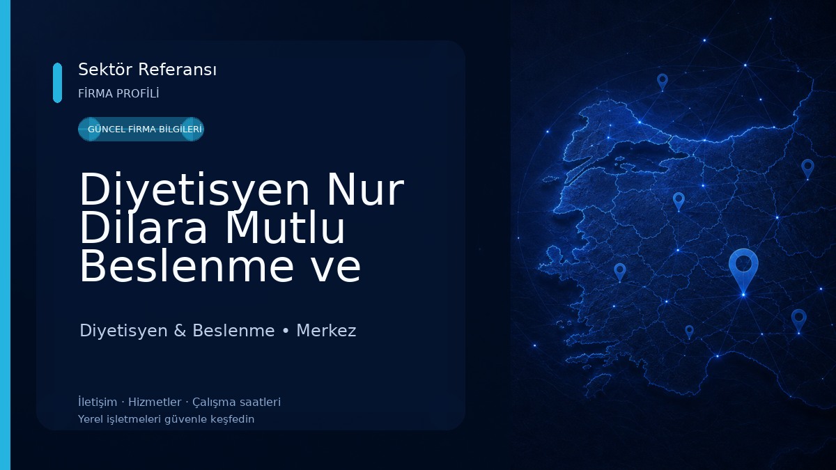 Diyetisyen Nur Dilara Mutlu Beslenme ve Diyet Danışmanlığı Merkezi Diyetisyen & Beslenme