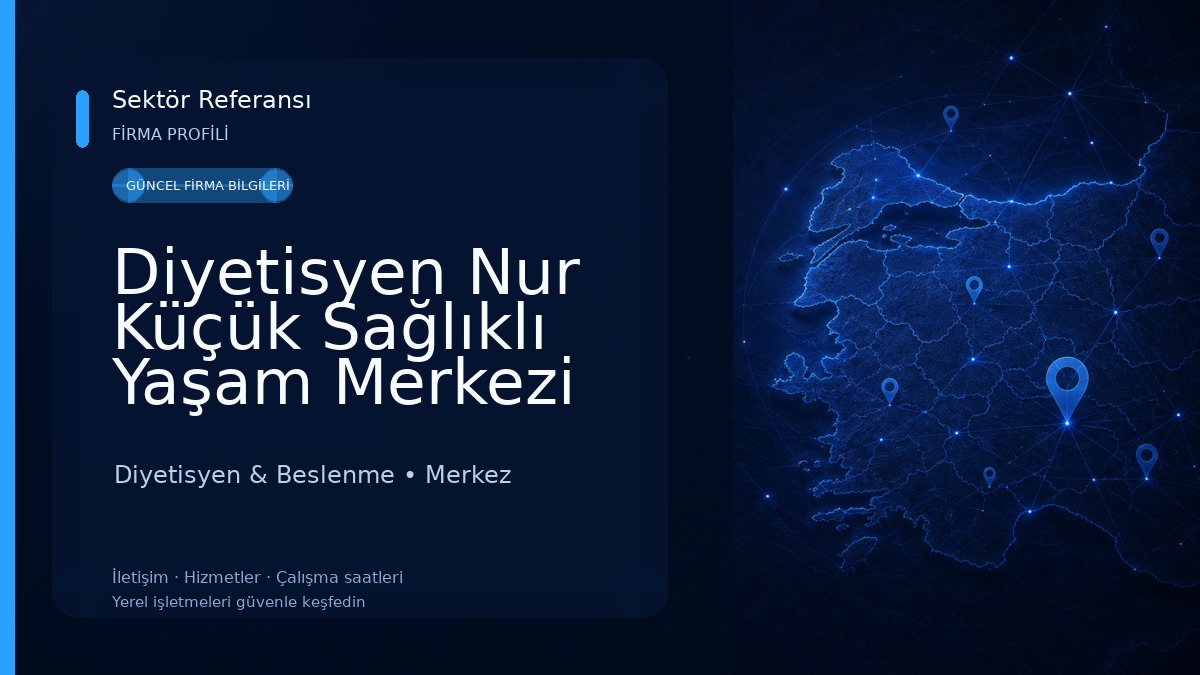 Diyetisyen Nur Küçük Sağlıklı Yaşam Merkezi