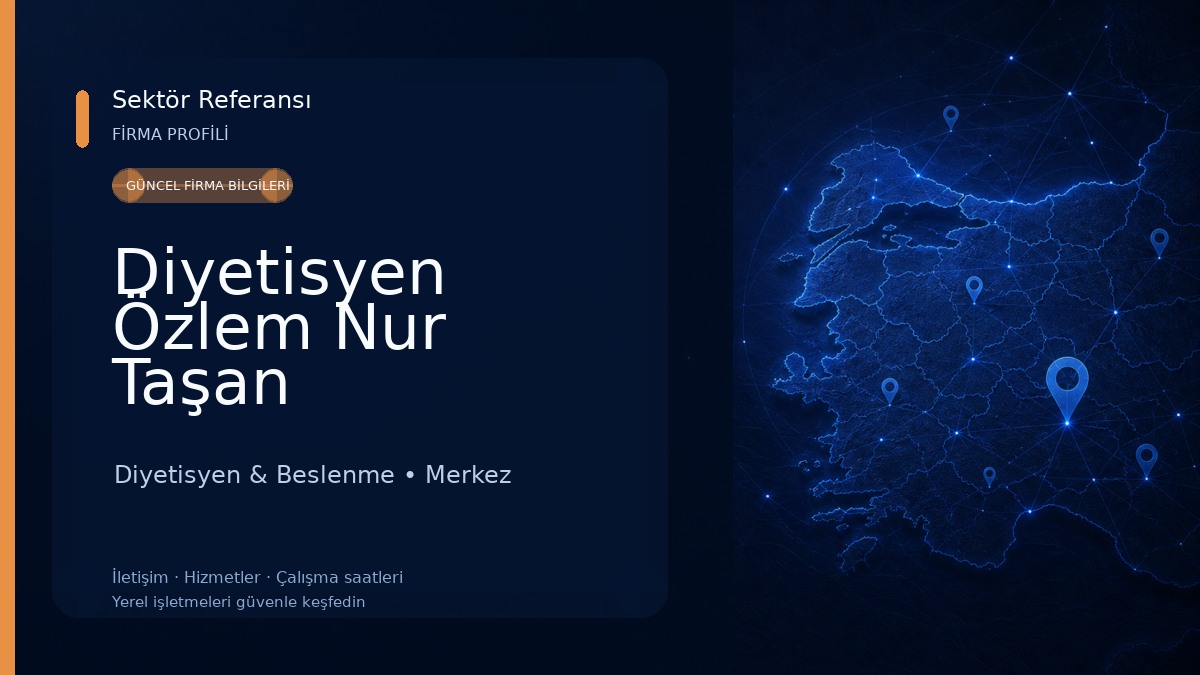 Diyetisyen Özlem Nur Taşan Diyetisyen & Beslenme