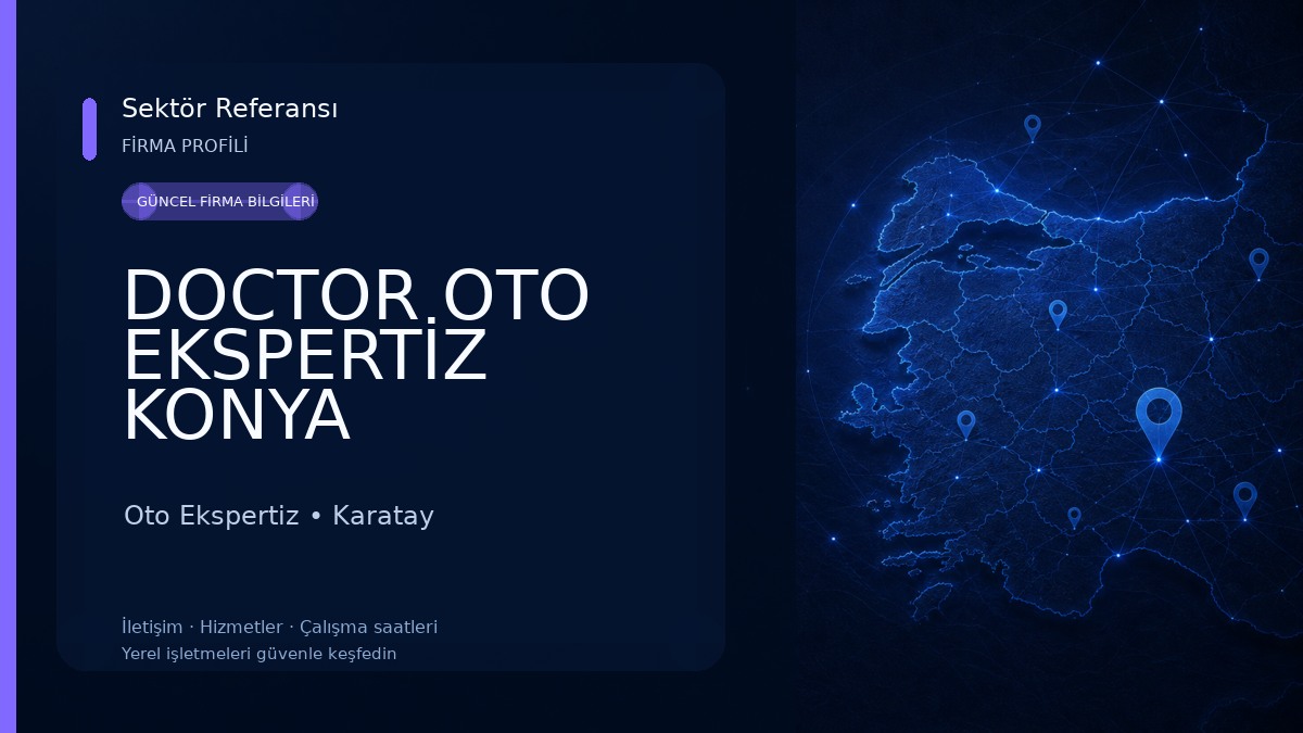 DOCTOR OTO EKSPERTİZ KONYA Oto Ekspertiz