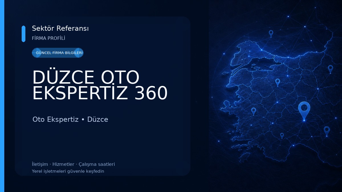 DÜZCE OTO EKSPERTİZ 360 Oto Ekspertiz