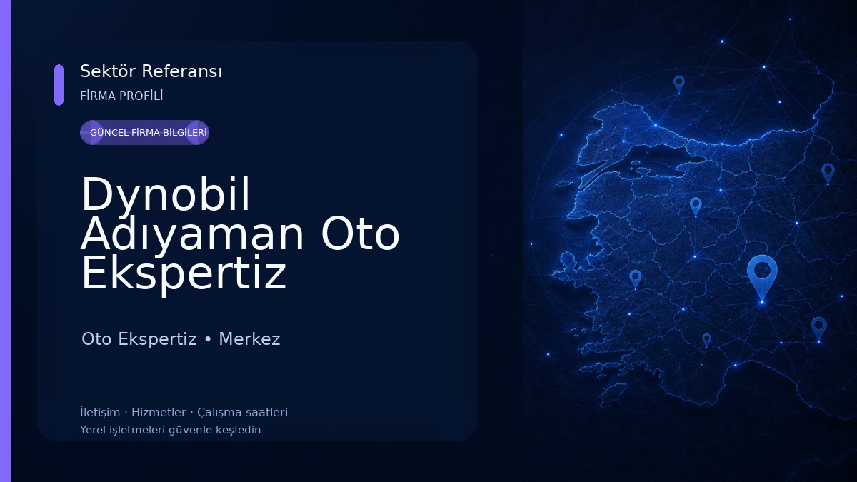 Dynobil Adıyaman Oto Ekspertiz