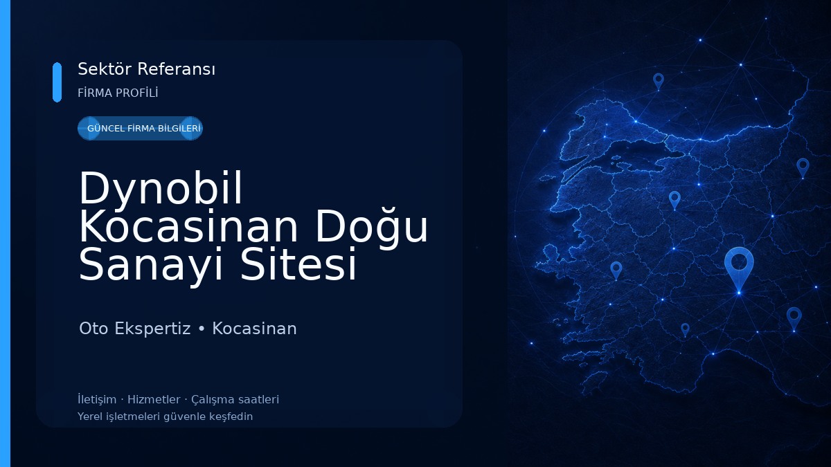 Dynobil Kocasinan Doğu Sanayi Sitesi 