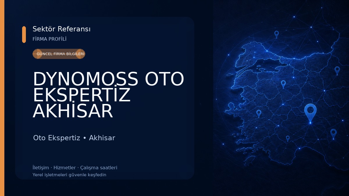 DYNOMOSS OTO EKSPERTİZ AKHİSAR 