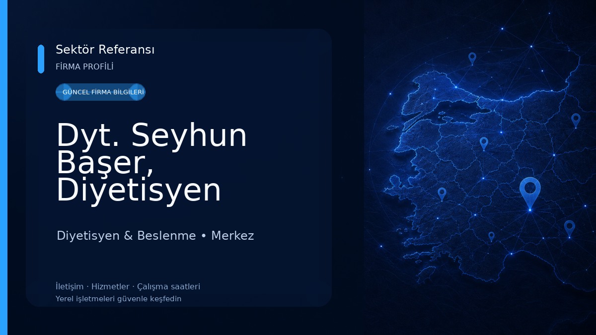 Dyt. Seyhun Başer, Diyetisyen Diyetisyen & Beslenme
