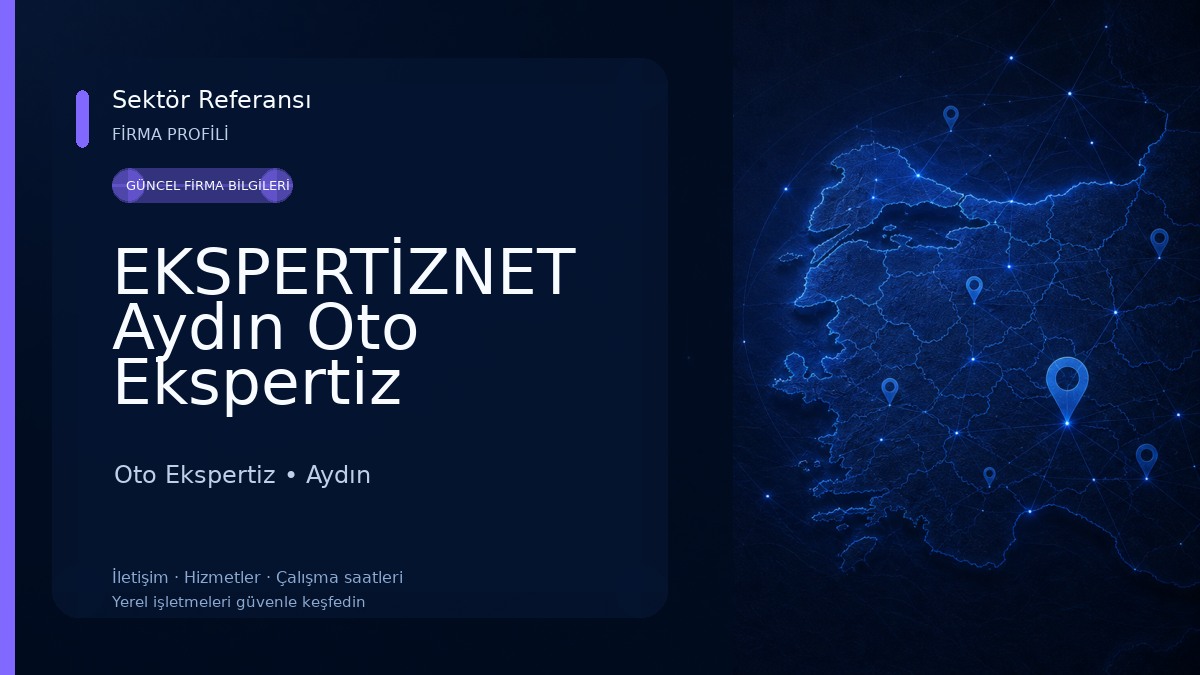 EKSPERTİZNET Aydın Oto Ekspertiz Firmaları Oto Ekspertiz