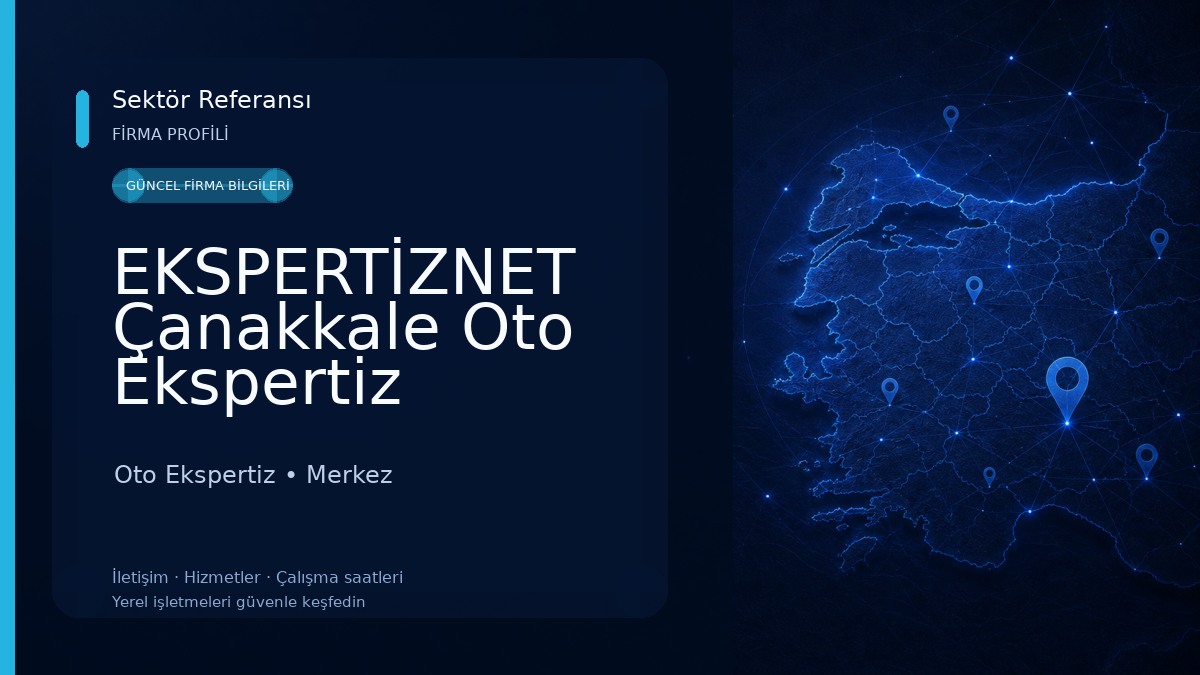 EKSPERTİZNET Çanakkale Oto Ekspertiz Firmaları Oto Ekspertiz