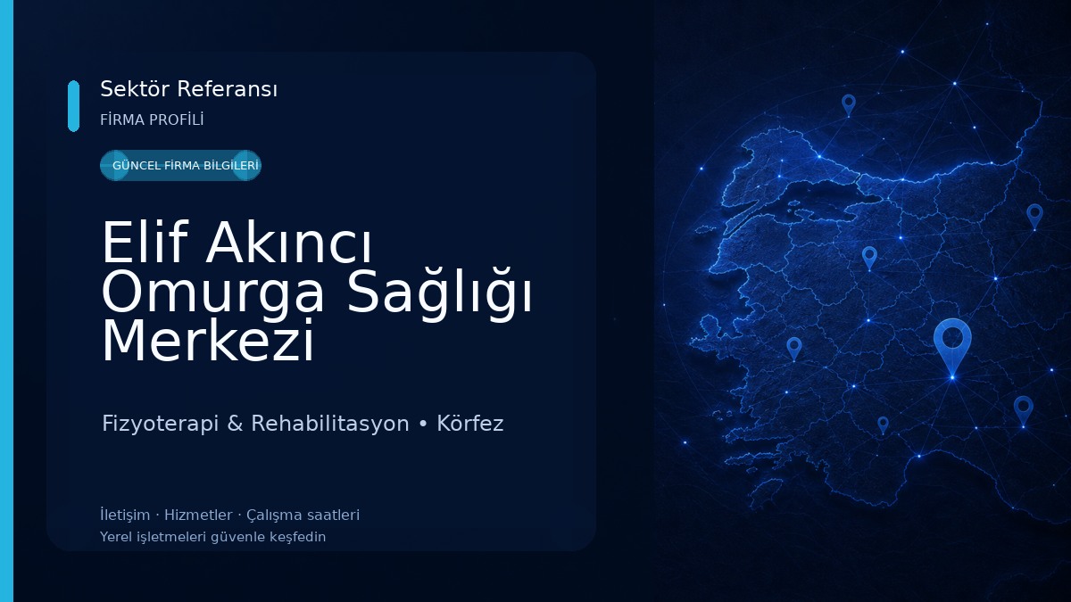 Elif Akıncı Omurga Sağlığı Merkezi