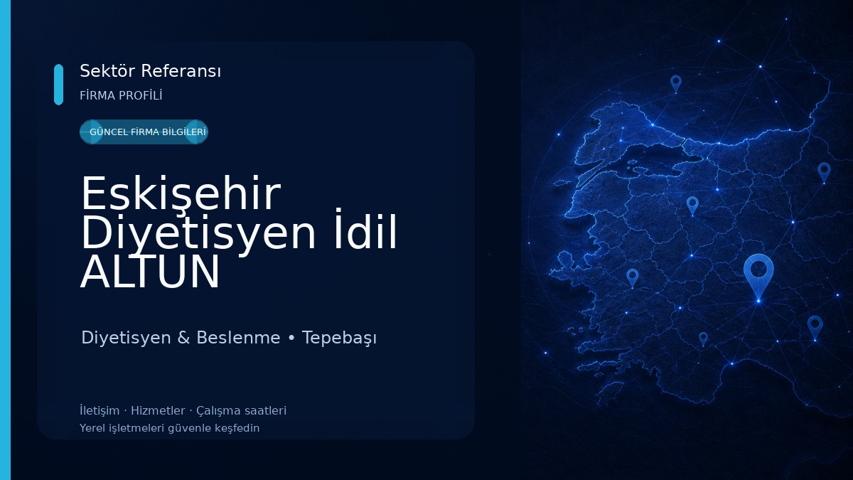 Eskişehir Diyetisyen İdil ALTUN