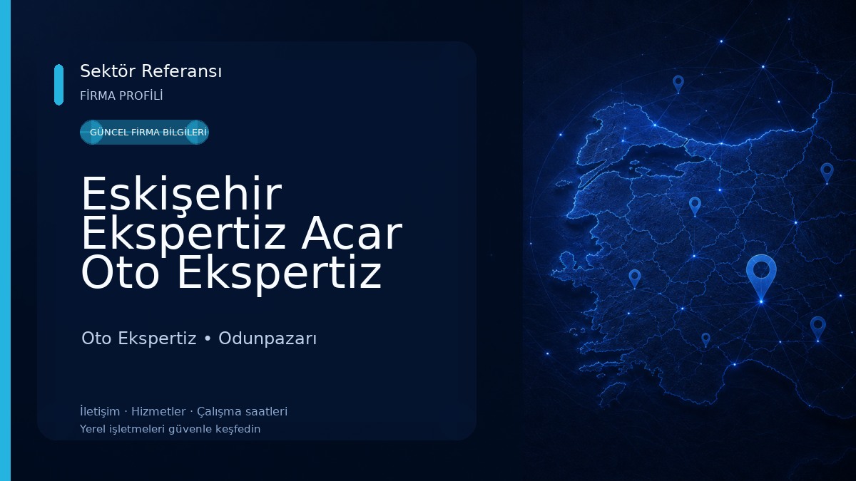 Eskişehir Ekspertiz Acar Oto Ekspertiz
