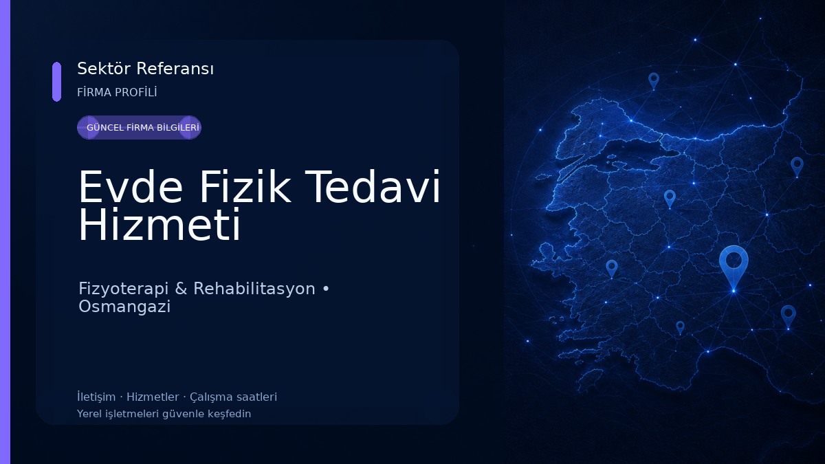Evde Fizik Tedavi Hizmeti Fizyoterapi & Rehabilitasyon