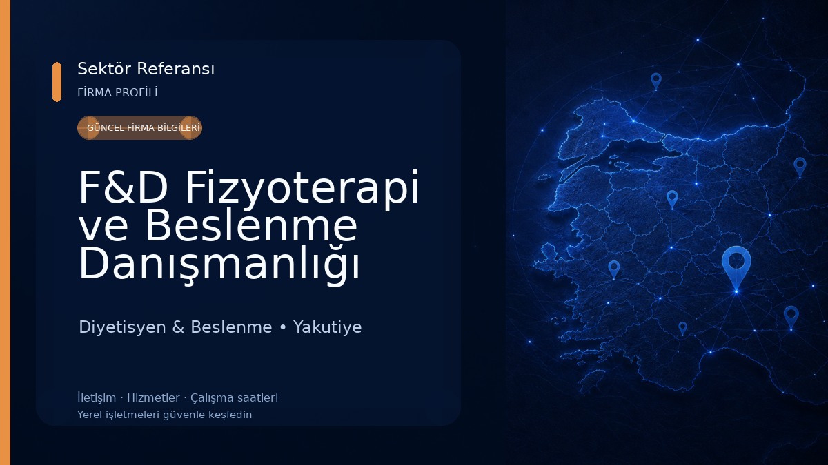 F&D Fizyoterapi ve Beslenme Danışmanlığı