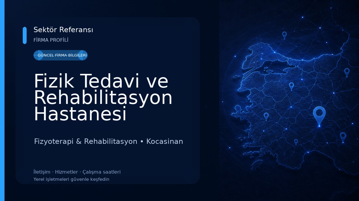 Fizik Tedavi ve Rehabilitasyon Hastanesi Fizyoterapi & Rehabilitasyon