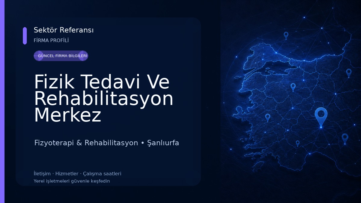 Fizik Tedavi Ve Rehabilitasyon Merkez Fizyoterapi & Rehabilitasyon