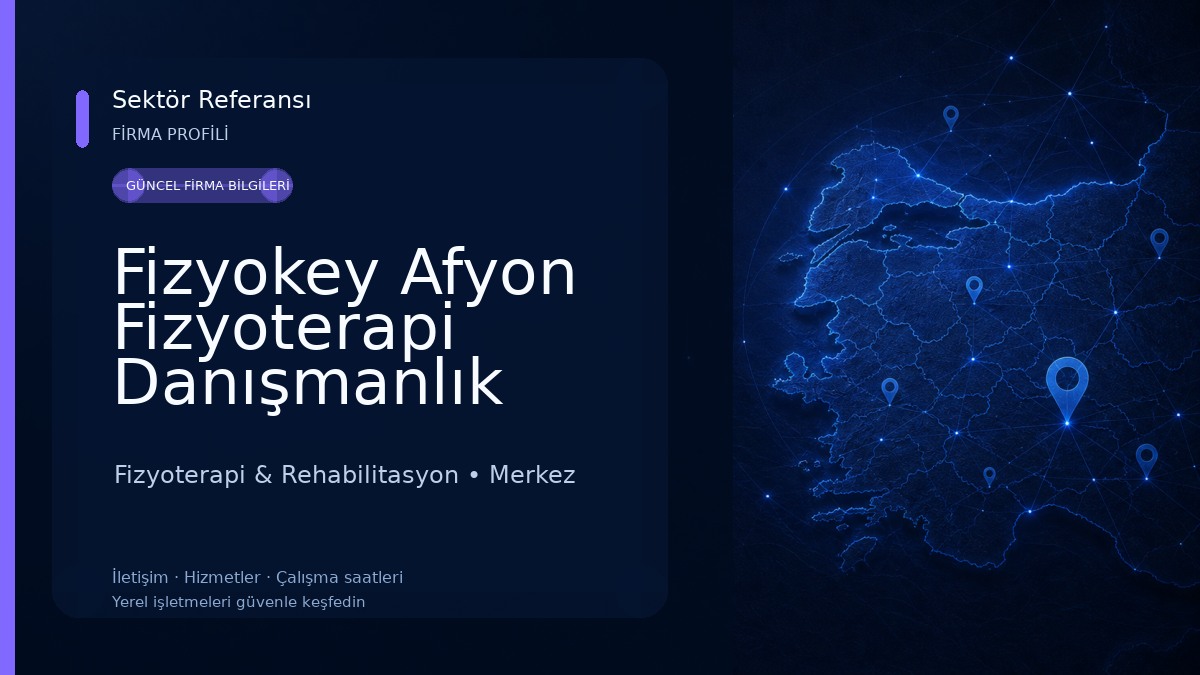 Fizyokey Afyon Fizyoterapi Danışmanlık Merkezi 